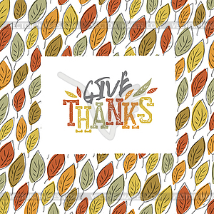 Give Thanks typography on autumn leaves seamless - vector clipart / vector image