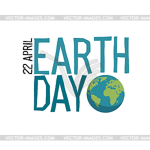 Earth day Logo. Planet and Earth day, 22 April - vector clipart