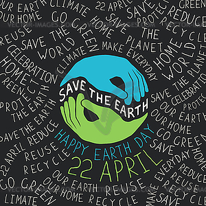 Earth Day Poster. Hands shaped looks like Earth - vector image