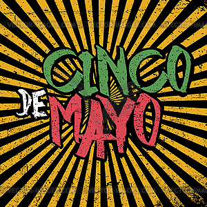 Cinco de Mayo . 5 of May holiday . Cinc - vector clipart