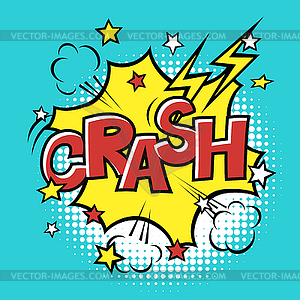 CRASH! phrase in speech bubble. Comic text. bubble - vector image