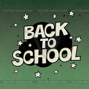 Back to school poster - vector image