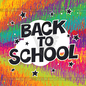 Back to school. Colorful poster with rays and stars - vector image