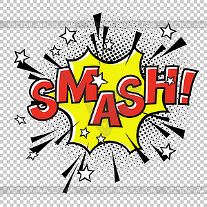 Smash! Comic sound. Comic speech bubble. Halftone - vector clipart