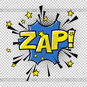 ZAP! Comic sound. Comic speech bubble. Halftone - vector clipart