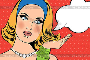 Pop Art woman with speech bubble - vector image