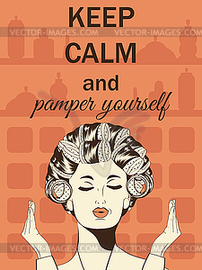 Beautiful with messageKeep calm and pamper yoursel - vector image