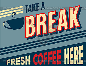 Advertising coffee retro poster - vector clipart