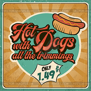 Retro advertising restaurant sign for hot dogs. - vector image