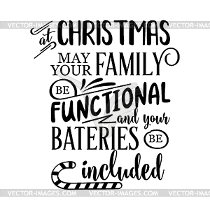 Funny Christmas Quote - vector clip art