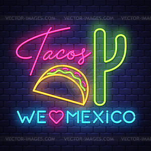 Tacos- Neon Sign on brick wall background - vector image