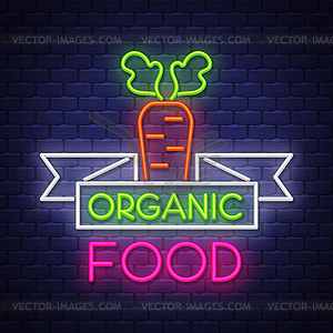 Organic food- Neon Sign on brick wall background - color vector clipart