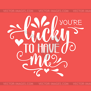 Romantic love quote - vector clipart