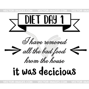 Funny quote about diet - vector clipart