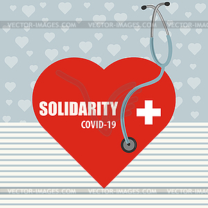 Solidarity with doctors. Coronavirus poster. - vector clipart