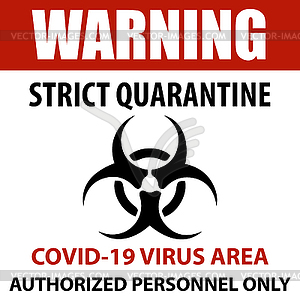 Coronavirus quarantine sign - vector image