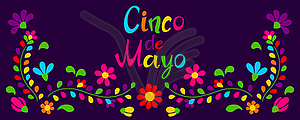 Cinco de Mayo floral embroidery. Mexican traditiona - vector clip art