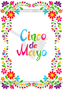 Cinco de Mayo floral embroidery. Mexican traditiona - vector image