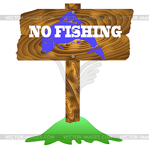 No Fishing Wooden Sign - vector clipart