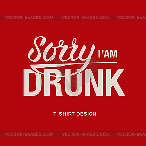 К сожалению я пьян - информация знак - векторное изображение