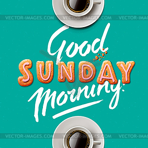 Good morning, Sunday - vector clip art