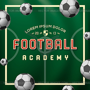 Football academy, soccer ball on field - vector image