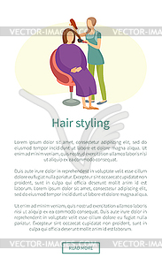 Hair Styling Poster Woman Sitting And Hairdresser Vector Clipart