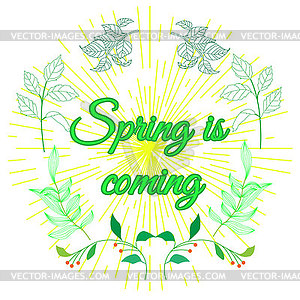 Spring is coming hand lettering. Colorful . D - vector image