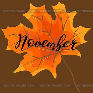 November, hand lettering, quotes.Modern motivation - vector clip art