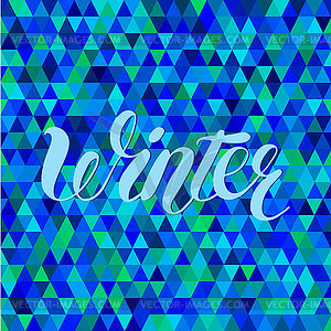 Winter, text design. calligraphy lettering - vector image