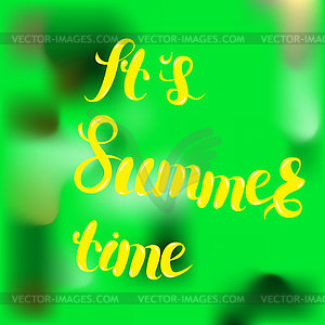 Summer time lettering. phrase Summer time - vector image