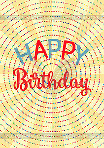 Happy birthday inscription text banner, greeting - vector clipart