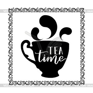 Tea time - lettering with decorative elements and el - vector clipart