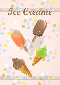 Poster, leaflet with inscription - ice cream on - vector clipart
