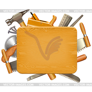 Wooden Board with Carpentry Tools - vector clipart