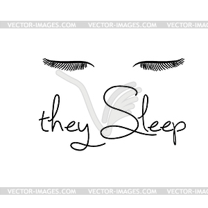 They sleep Quote Print - vector clipart