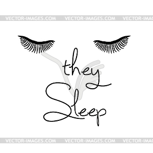 They sleep Quote Print - vector EPS clipart