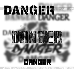 Danger of blurred background - vector image