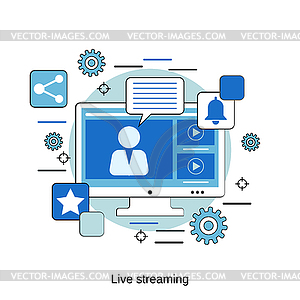 Live streaming vector concept - vector clipart