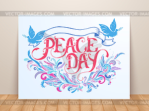 Greeting card for holiday Peace day. Calligraphy - vector image