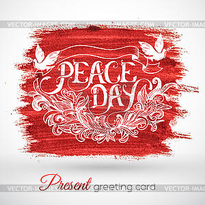 Greeting card for holiday Peace day. Calligraphy - vector clip art