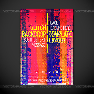 Colored glitch design backdrop poster layout - vector image