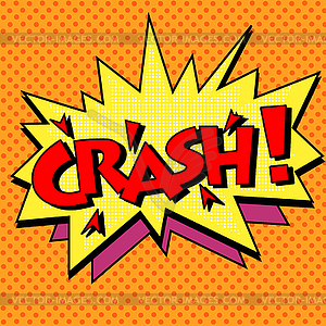 Crash comic text bubble - vector image