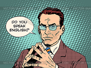 Teacher do you speak English - vector image