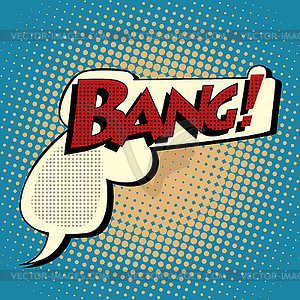 Bang comic book bubble in shape of gun - vector image