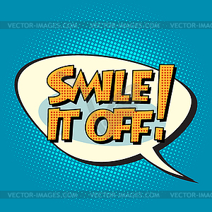 Smile it off retro comic bubble text - royalty-free vector image