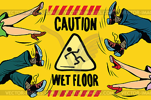 Caution wet floor, feet of women and men - vector image