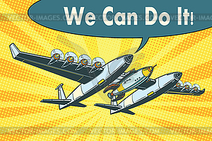 Airplane to send rockets into space we can do it - vector clip art