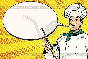 Caucasian chef with ladle for cooking, comic bubble - vector clipart