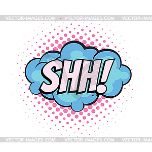 Shh comic word - vector image